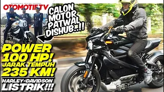 SEKALI NGECAS BISA 235 KM..!!! CALON MOTOR PATWAL DISHUB, HARLEY LISTRIK LIVEWIRE ONE | Otomotif TV