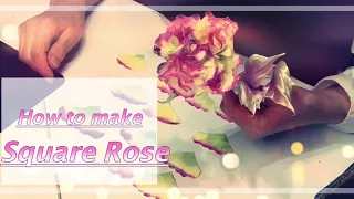 Japanese silk flower art~ Somebana~How to make Square Rose
