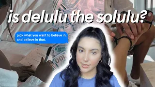 is delulu REALLY the solulu? | a skeptic's guide