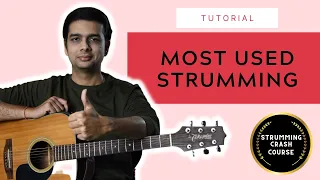 Guitar Strumming : Beginner to Pro (Part 2)