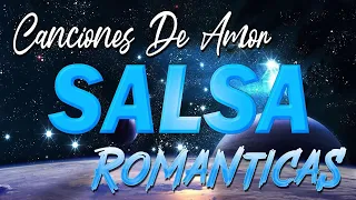 SALSA ROMANTICA PARA BAILAR EXITOS 2022 MIX 💖 MIX CANCIONES SALSA 2023