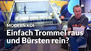 Können Trommelfilterbehälter als Bürstenfilterr verwendet werden? | Modern Koi Blog #6628