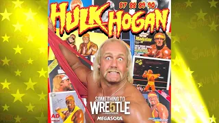 STW #304: Hulk Hogan 1987-1990