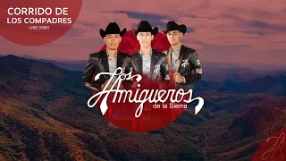 Corrido de los Compadres - Lyric Video