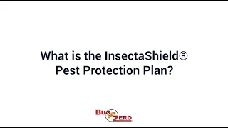FAQ: What is the InsectaShield® Pest Protection Plan?