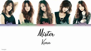 KARA (카라) -  Mister (미스터) [Color Coded | Han | Rom | Eng]