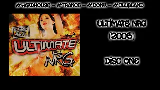Ultimate NRG (2006) - Disc One