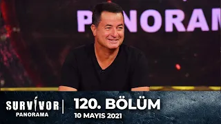 Survivor Panorama 120. Bölüm | 10 Mayıs 2021