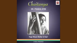 Raag Miyan Malhar - Ja Re Kahi Aur Barso