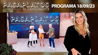 PASAPLATOS "El Restaurante" - Programa 18/09/23