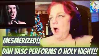 Dan Vasc performs - O Holy Night!!