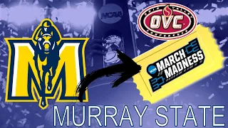 Murray State wins the Ohio Valley Conference Tournament 3/9/2019