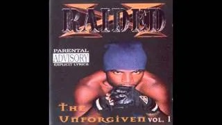 X Raided   Unforgiven