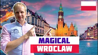 WROCLAW - THE MOST MAGICAL CITY IN POLAND! What to do in Wroclaw? Wroclaw travel guide.