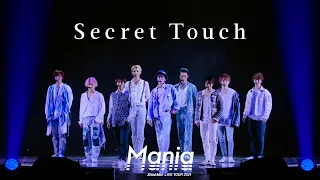 Snow Man「Secret Touch」LIVE TOUR 2021 Mania Ver.