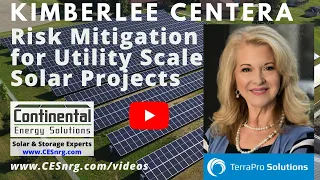 Kimberlee Centera, Terrapro Solutions - Risk Mitigation for Utility Scale Solar Development