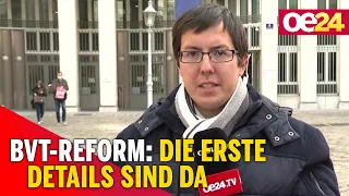 BVT-Reform: Die ersten Details sind da