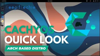 CachyOS Linux | Arch Based Distro
