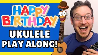 Happy Birthday Ukulele Strumming! Beginner Play Along Tutorial
