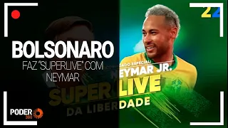 Ao vivo: Bolsonaro faz "superlive" com participação de Neymar