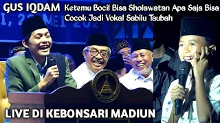 🔴 GUS IQDAM KETEMU ZULFIKAR || BOCIL BERSUARA EMAS, COCOK JADI VOKAL SABILU TAUBAH || TERBARU 2024