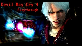 Devil May Cry 4 Playthrough: intro+mission 1 No commentary