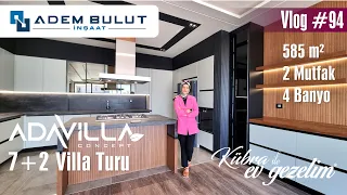 YENİ VİLLA TURU  💚 ✅ ADAVİLLA CONCEPT 12 VİLLA 🌞 7+2 . 🅿 3 ARAÇ KAPALI GARAJ.585m²   #94 EV TURU