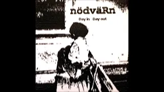 Nödvärn - Day In Day Out CD 2006 (Full Album)