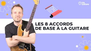 Les 8 accords de base pour débutant à la Guitare