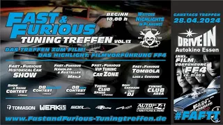 Fast & Furious Tuning Treffen Vol.13