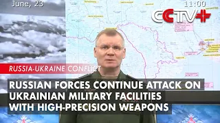 Russian Forces Continue Attack on Ukrainian Military Facilities with High-Precision Weapons