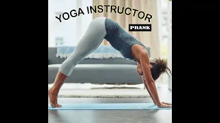 Yoga Instructor Prank | No Voice