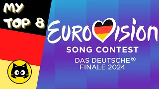 🇩🇪 Das Deutsche Finale 2024 · MY TOP 8 · Eurogatito