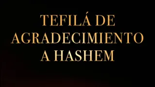 [Tefilá de Agradecimiento a יהוה 🙌🏻]