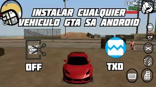 Como Instalar Cualquier Vehículo en GTA San Andreas Para Android 2020 (Bien explicado)