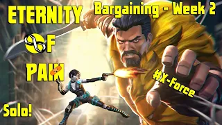 Eternity of Pain - Bargaining - Week 2 - Domino doing Domino Things...  Solo's Kraven