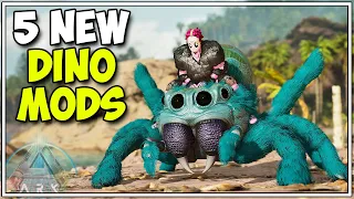 5 NEW Dino Mods | Ark Survival Ascended