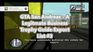 GTA San Andreas - A Legitimate Business Export List#3 Trophy Guide