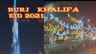 EID 2021 celebration on Burj khalifa Dubai