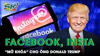 Facebook Và Instagram “Mở Khóa” Cho Cựu Tổng Thống Donald Trump Sau Tuyên Bố Tranh Cử 2024 | SKĐS