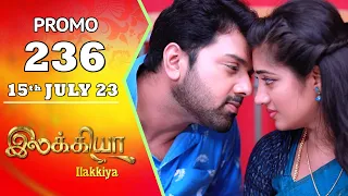 Ilakkiya Serial | Episode 236 Promo | Hima Bindhu | Nandan | Sushma Nair | Saregama TV Shows Tamil