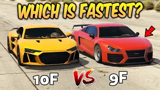 GTA 5 ONLINE - 10F VS 9F (WHICH IS FASTEST?)