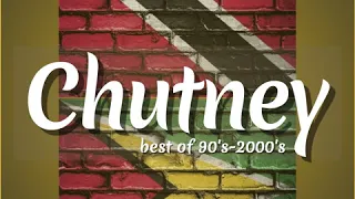 Chutney Best Of 90s-2000s