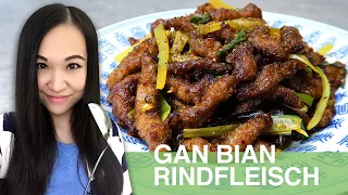 REZEPT: Gan Bian Rindfleisch | knusprig gebratenes Rindfleisch in Chilisauce | Szechuan Art