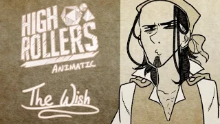 HIGH ROLLERS ANIMATIC - The Wish