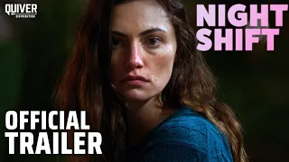 Night Shift | Official Trailer