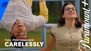 Grease: Rise Of The Pink Ladies | Carelessly (Full Performance) | Paramount+