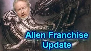 Alien Franchise Update / Alien Covenant Sequel / Alien Awakening