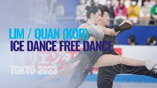 LIM / QUAN (KOR) | Ice Dance Free Dance | Tokyo 2023 | #WTTFigure