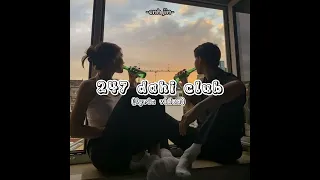 247 dahi club [Lyric video]